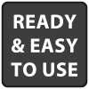 Ready and Easy to use